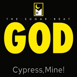 Cypress, Mine!-IRL - The Sugar Beat God