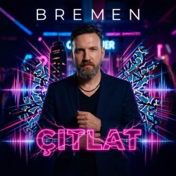 Bremen-Turkey - Çıtlat